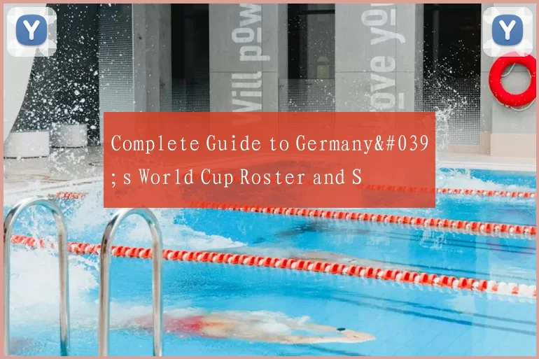 Complete Guide to Germany's World Cup Roster and S